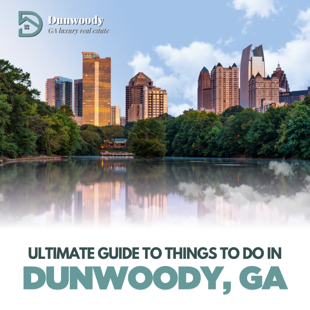 ultimate guide to things to do in dunwoody ga