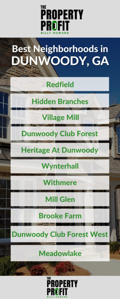 best dunwoody neighborhoods for your dream home