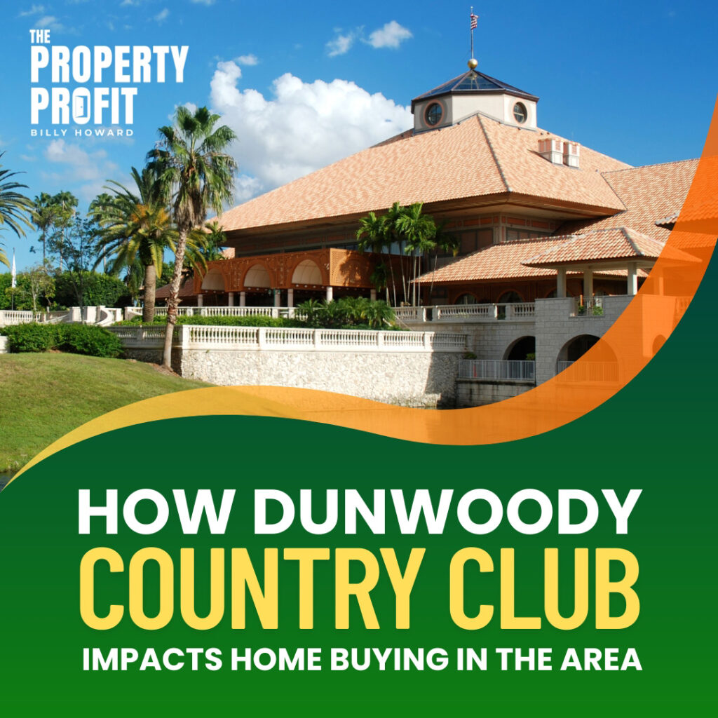 How Dunwoody Country Club Impacts Home Buying in the Area Featured Image